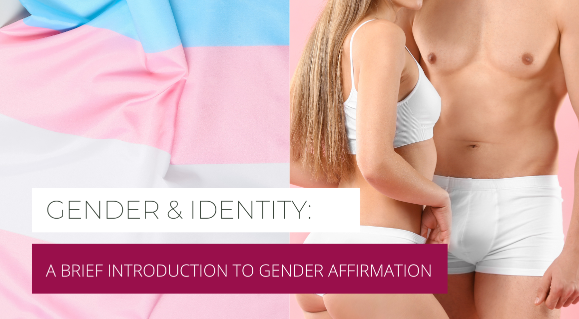 Identity & Diversity: An Introduction to the World of Gender Affirmation